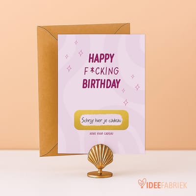 Ideefabriek - Kraskaart - Verjaardagskaart Grappig - Voor Volwassenen - Tegoedbon - Wenskaarten - Waardebon - Verjaardag Cadeau - Happy F*cking Birthday - A6 - 3 stuks met enveloppen