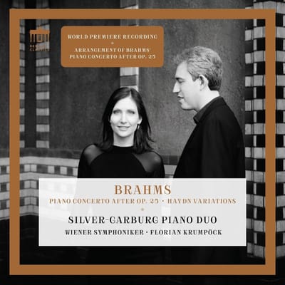 Silver-Garburg Piano Duo, Wiener Symphoniker, Florian Krumpöck - Brahms: Piano Concerto After Op. 25 - Haydn Variations (CD)