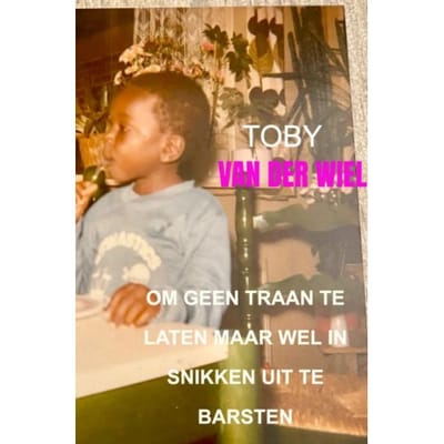 Om Geen Traan Te Laten Maar Wel In Snikken Uit Te Barsten - Toby Van der Wiel
