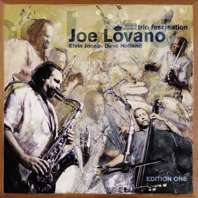 Joe Lovano - Trio Fascination - Edition One (2 LP) (Tone Poet Series)