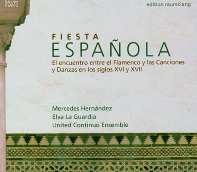 Mercedes Hernández, Elva La Guardia, United Continuo Ensemble - Fiesta Espanola (CD)