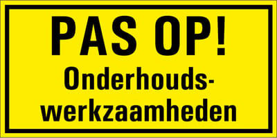 Pas op onderhoudswerkzaamheden magneetsticker 300 x 150 mm