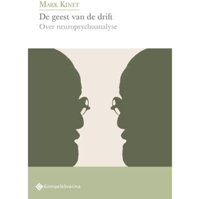 De Geest Van De Drift - Mark Kinet