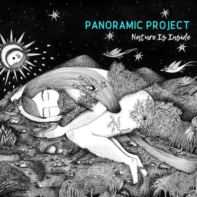 Panoramic Project - Nature Is Inside (CD)