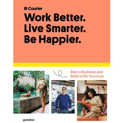 Work Better, Live Smarter - Courier