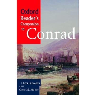 Oxford Reader's Companion To Conrad - University of Hull.) Knowles