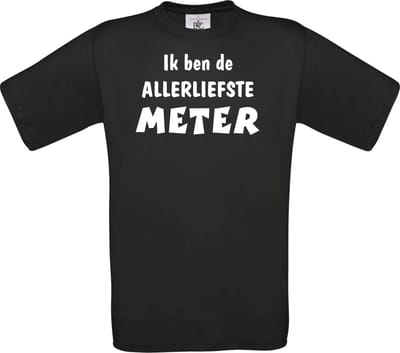 Mijncadeautje - T-shirt - Liefste Meter - Zwart (maat S)