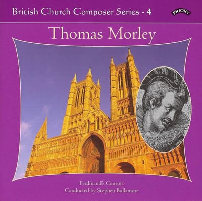 British Church Music Series - 4: Music Of Thomas Morley