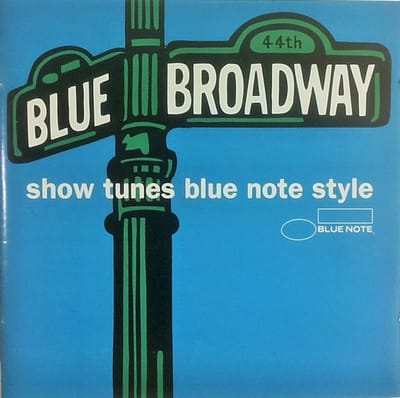 Blue Broadway