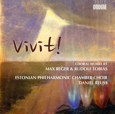 Estonian Philharmonic Chamber Choir - Reger/Tobias: Vivit! Choral Works (CD)