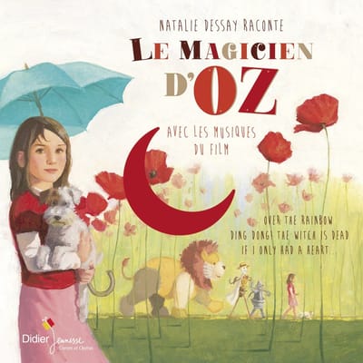 Nathalie Dessay - Le Magicien D'oz (CD)