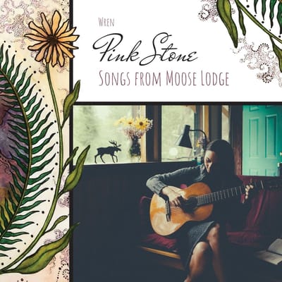 Wren - Pink Stone - Songs From Moose Lodge (CD)