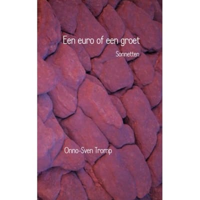 Een Euro Of Een Groet - Onno-Sven Tromp