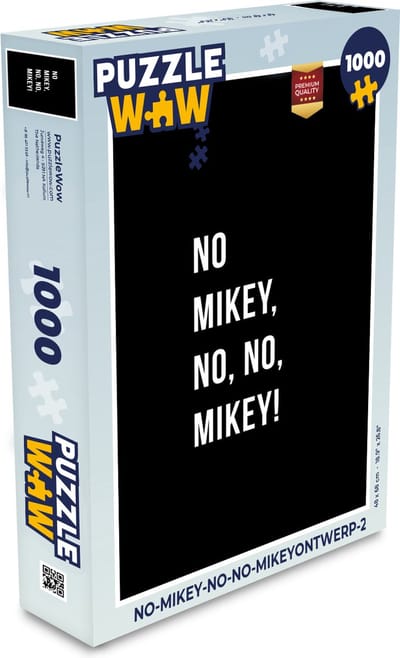 Puzzel Quotes - No Mikey, no, no, Mikey! - Zwart - Legpuzzel - Puzzel 1000 stukjes volwassenen
