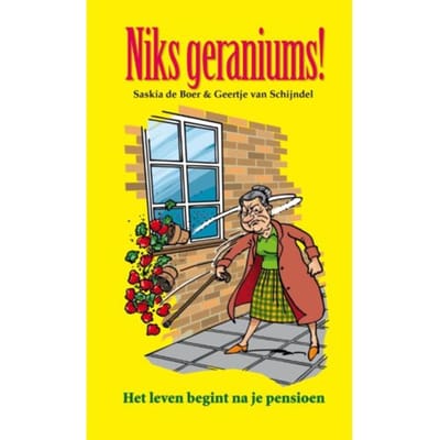 Niks Geraniums! - Edwin van Haaren