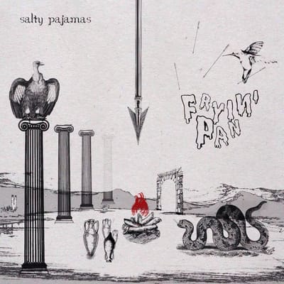 Salty Pajamas - Fryin' Pan (LP)