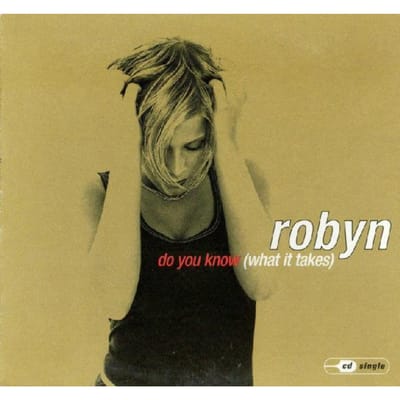CD ROBYN Do You Know What It Takes 07863648652 RCA 1997 US Rap HipHopRB Gebruikt