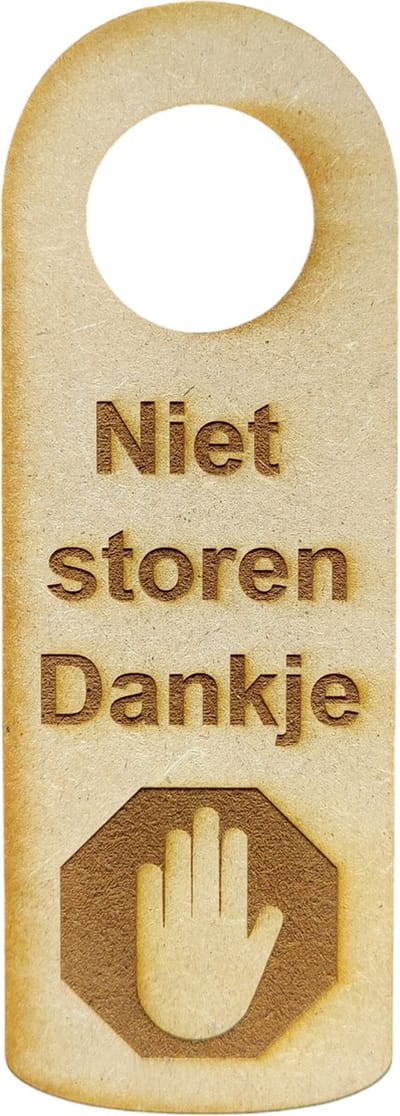 Djemzy - deurhanger - deur bordje - Niet Storen Dankje - Do no disturb Thanks - dubbelzijdig - laser gegrafeerd hout - 6 mm mdf