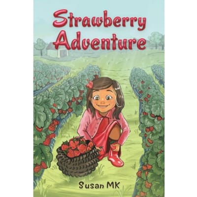 Strawberry Adventure - Susan MK