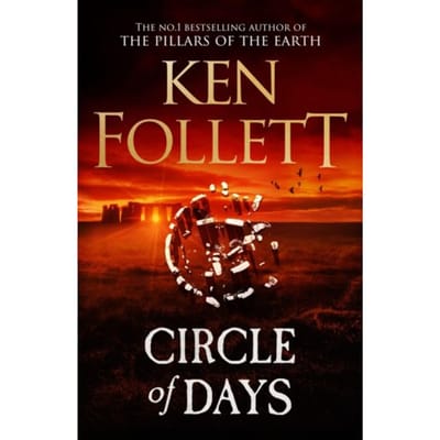 Circle Of Days - Ken Follett