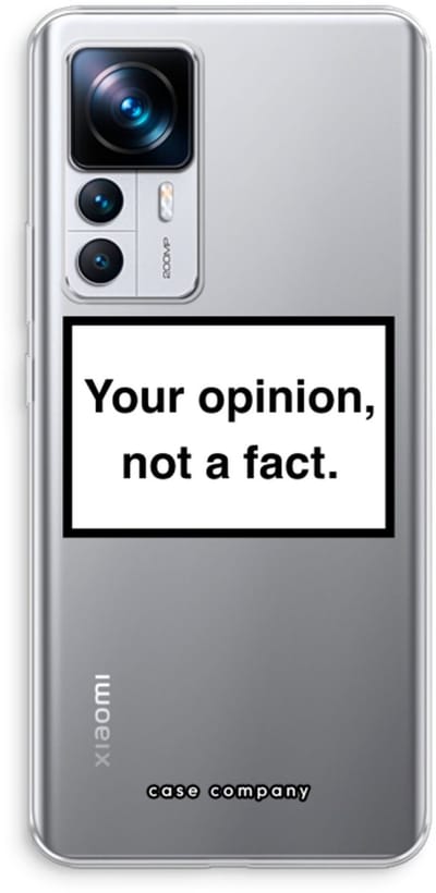 Case Company® - Hoesje geschikt voor Xiaomi 12T hoesje - Your opinion - Soft Cover Telefoonhoesje - Bescherming aan alle Kanten en Schermrand