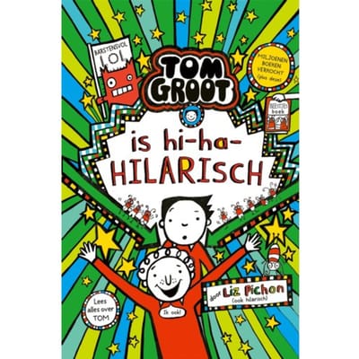 Tom Groot Is Hi-Ha-Hilarisch - Tom Groot - Liz Pichon