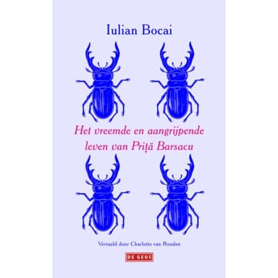 Het Vreemde En Aangrijpende Leven Van Prita Barsacu - Iulian Bocai