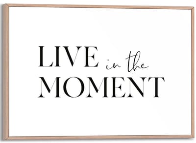 Schilderij Live in the Moment - 20 x 30 - Hout - REINDERS