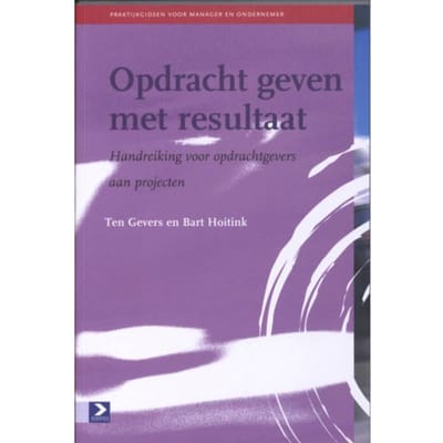 Opdrachtgeven Met Resultaat - Ten Gevers