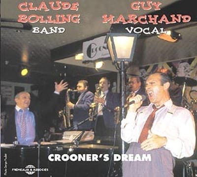 Claude Bolling Big Band, Guy Marchand - Crooner's Dream (CD) (Remastered)