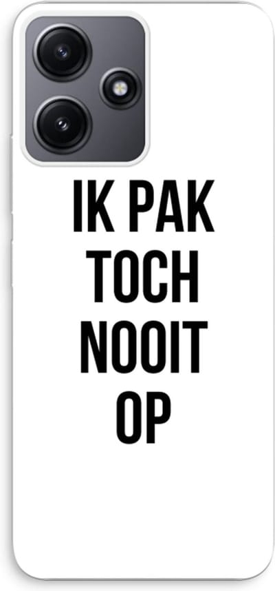 Case Company® - Hoesje geschikt voor Xiaomi Redmi 12 hoesje - Ik pak nooit op - Soft Cover Telefoonhoesje - Bescherming aan alle Kanten en Schermrand
