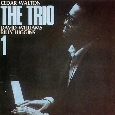 Cedar Walton, David Williams, Billy Higgins - The Trio 1 (CD)