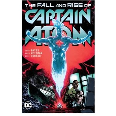 Captain Atom - Cary Bates
