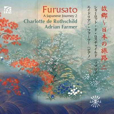 Charlotte De Rothschild, Adrian Farmer - Furusato: A Japanese Journey 2 (CD)