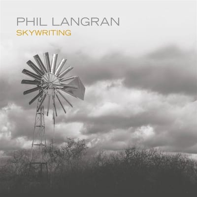 Phil Langran - Skywriting (CD)