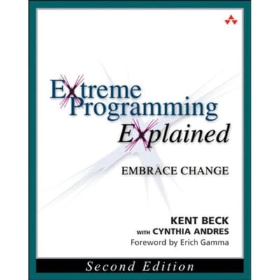 Extreme Programming Explained - Pearson Professional Education - Beck