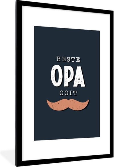 Fotolijst incl. Poster - Quote - Vaderdag kado - Opa - Beste opa ooit - Spreuken - 80x120 cm - Posterlijst
