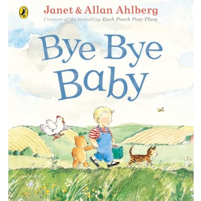 Bye Bye Baby - Allan Ahlberg