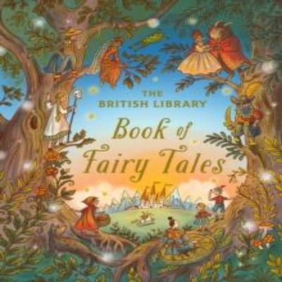 Le Livre des Contes de Fées de la British Library par La British Library... 9781444983753