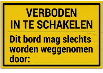 Verboden in te schakelen slechts weggenomen bord | Sign Again materiaal | 18 x 12 cm