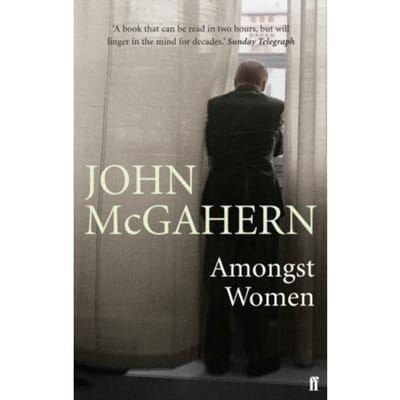 Amongst Women - John McGahern
