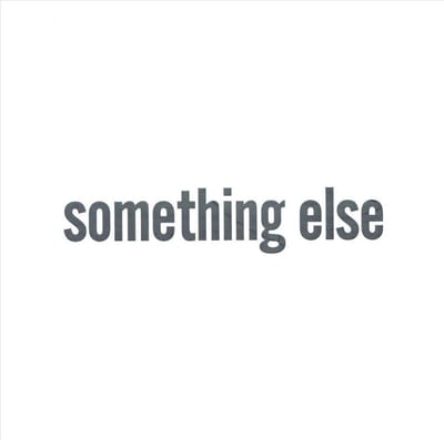 Something Else