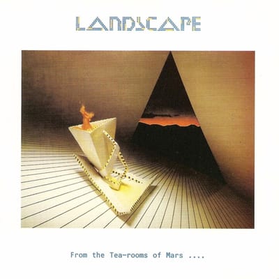 Landscape - From The Tea Rooms Of Mars...To The Hell Holes Of Uranus (LP)