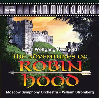 Moscow Symphony Orchestra & William Stromberg - Korngold: The Adventures Of Robin Hood (CD)
