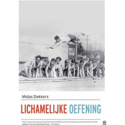Lichamelijke Oefening - Midas Dekkers