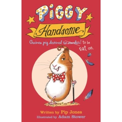 Piggy Handsome - Pip Jones