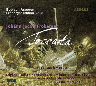 Bob Van Asperen - Froberger: Toccata & Motets, Froberger Edition Vol. 8 (CD)