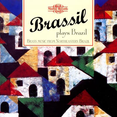 Quinteto Brassil - Brassil Plays Brazil - Brass Music From Northeastern Brazil (CD)