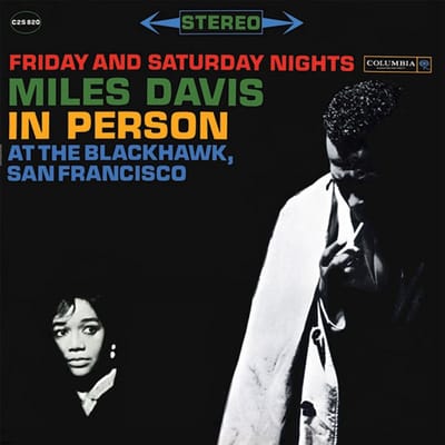 Miles Davis - Friday And Saturday Nights In Person At The Blackhawk, San Francisco (2 LP) (Limited Edition) (Remastered)