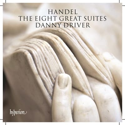 Danny Driver - Handel: The Eight Great Suites (2 CD)